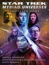 Shattered Light (eBook): Star Trek: Myriad Universes Series, Book 3